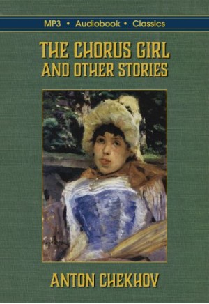 The Chorus Girl and Other Stories