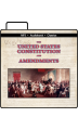 The United States Constitution and Amendments