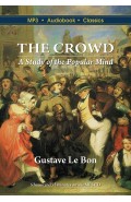 The Crowd: A Study of the Popular Mind