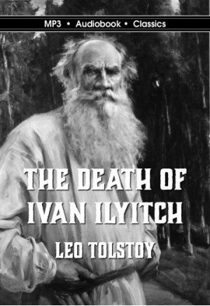 The Death of Ivan Ilyitch