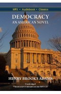 Democracy: An American Novel
