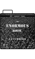 The Enormous Room