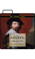 The Essays of Francis Bacon