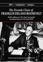 The Fireside Chats of Franklin Delano Roosevelt