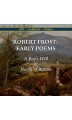 Robert Frost: Early Poems   
