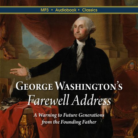 George Washington's Farewll Address by George Washington MP3 CD 