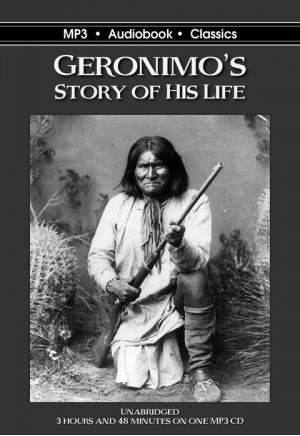 Geronimo's Story of his Life