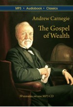 The Gospel of Wealth