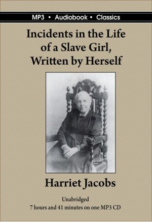 Incidents in the Life of a Slave Girl