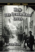 How the Other Half Lives