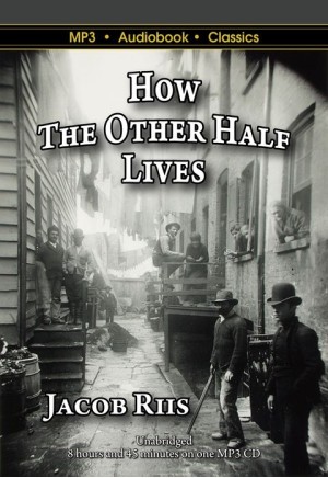 How the Other Half Lives