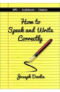 How to Speak and Write Correctly