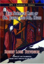 The Strange Case of Dr. Jekyll and Mr. Hyde