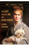 The Lady with the Dog and Other Stories
