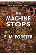 The Machine Stops