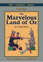 The Marvelous Land of Oz