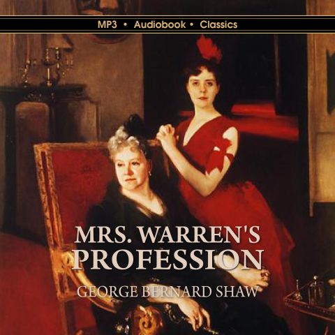 Mrs. Warren's Profession George Bernard Shaw MP3 CD