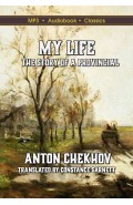 My Life: The Story of a Provincial