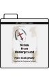 Notes from Underground