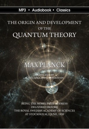 The Origin and Development of the Quantum Theory