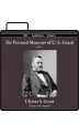 The Personal Memoirs of U.S. Grant