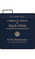 A Series Of Lessons in Raja Yoga