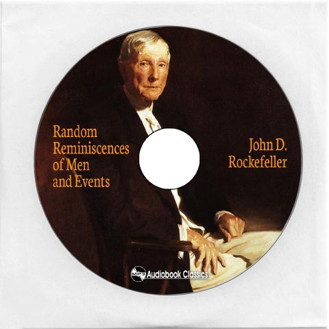 The Autobiography Of John D. Rockefeller, Audiobook, John D. Rockefeller