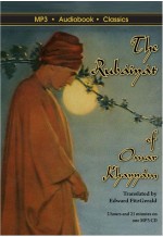 The Rubaiyat of Omar Khayyam