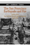 The San Francisco Earthquake and Fire