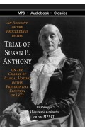 The Trial of Susan B. Anthony