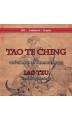 The Tao Te Ching, or, The Tao and its Characteristics