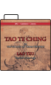 The Tao Te Ching, or, The Tao and its Characteristics