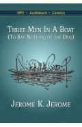 Three Men in a Boat (To Say Nothing of the Dog)