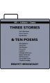 Three Stories and Ten Poems