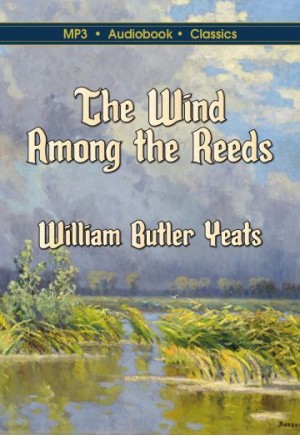 The Wind Among the Reeds