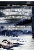Worldwide Effects of Nuclear War: Some Perspectives