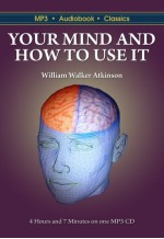 Your Mind and How to Use It